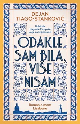 Odakle sam bila, više nisam, Dejan Tiago-Stanković