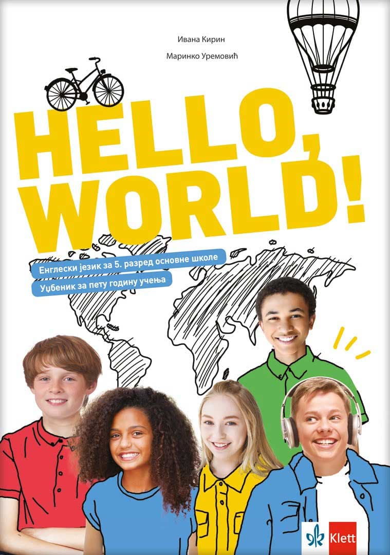 Engleski jezik 5 Udžbenik sa QR kodom Hello world za peti razred osnovne škole Klett