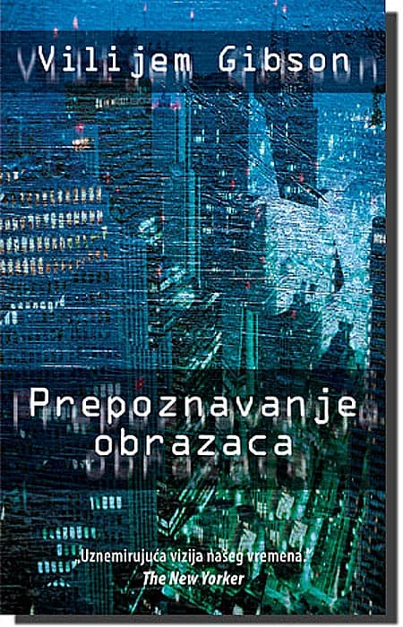 Prepoznavanje Obrazaca, Vilijem Gibson