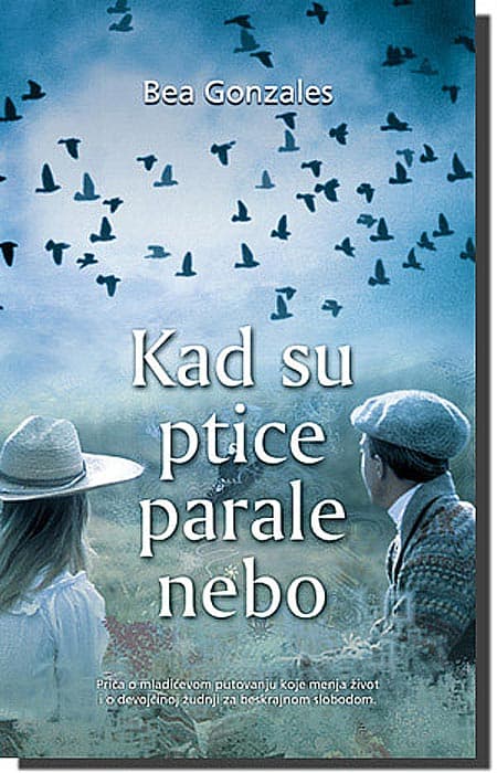 Kad Su Ptice Parale Nebo, Bea Gonzales