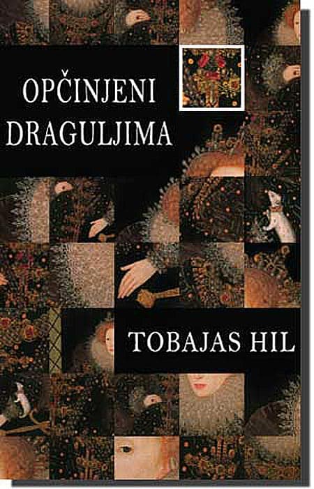 Opčinjeni Draguljima, Tobajas Hil