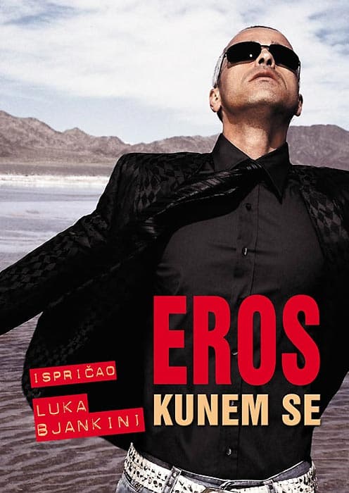 Eros - Kunem Se, Luka Bjankini