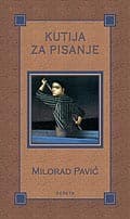 Kutija Za Pisanje, Milorad Pavić