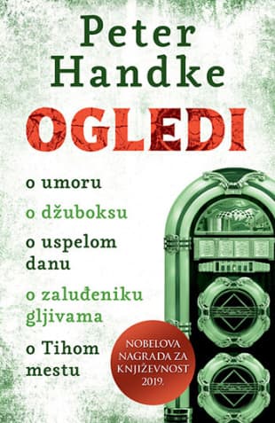 Ogledi, Peter Handke