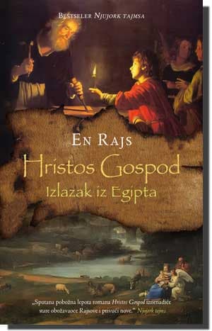 HRISTOS GOSPOD, izlazak iz Egipta